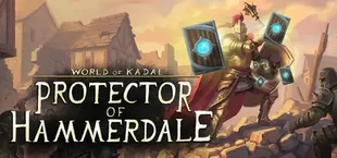 World of Kadal: Protector of Hammerdale