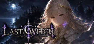 LAST WITCH