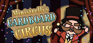 Ministrelli's Cardboard Circus