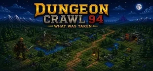 Dungeon Crawl 94: What Was Taken