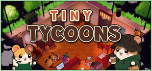 Tiny Tycoons