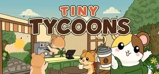 Tiny Tycoons