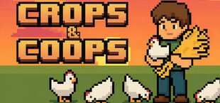 Crops & Coops