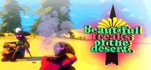 beautiful freaks of the desert