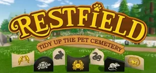 Restfield: Tidy Up the Pet Cemetery