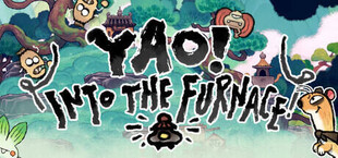 Yao! Into the Furnace