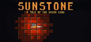 SUNSTONE: A Tale of the Briar King