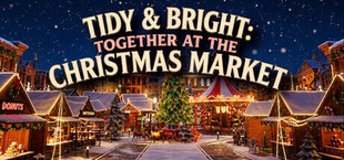 Tidy & Bright: Together at the Christmas Market