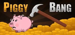 Piggy Bang