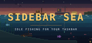 Sidebar Sea: Idle Fishing for Your Taskbar