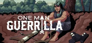 One Man Guerrilla