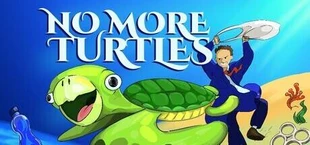 No More Turtles