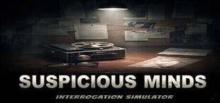 Suspicious Minds: interrogation simulator