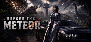 Before The Meteor