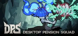 DPS: Desktop Pension Squad