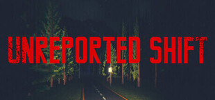 Unreported Shift