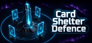 Card Shelter Defence