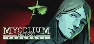 Mycelium Protocol: Prologue