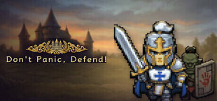 Don't Panic, Defend!