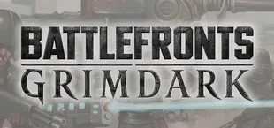 BATTLEFRONTS: GRIMDARK