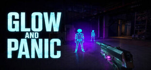 Glow and Panic