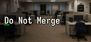 Do Not Merge