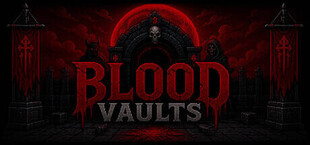 Blood Vaults