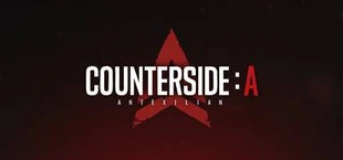 CounterSide: A [Antexilian]
