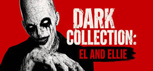Dark Collection: El and Ellie