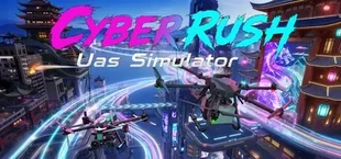 CyberRushUasSimulator