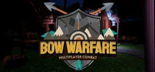 Bow Warfare: Multiplayer Combat