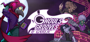 Ghouls Grooves and Garlic