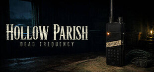Hollow Parish: Dead Frequency