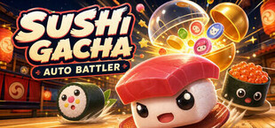 Sushi Gacha: Auto Battler