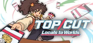 TOP CUT: Locals to Worlds