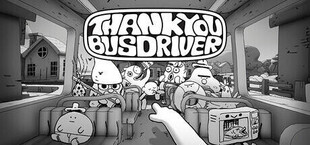 Thank You Bus Driver