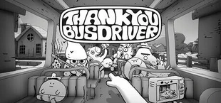 Thank You Bus Driver