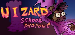 Wizard School Dropout