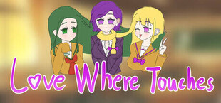 爱在触及之处 Love Where Touches