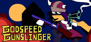 Godspeed Gunslinger