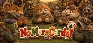 No More Cards!