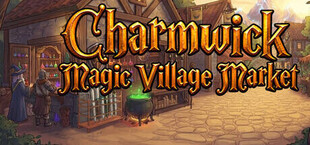 Charmwick: Magic Village Market