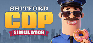 Shitford Cop Simulator