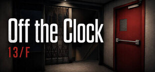 Off the Clock: 13/F
