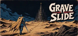 GRAVE SLIDE