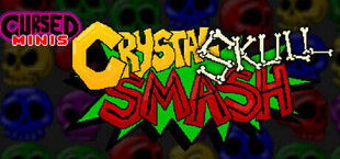 Cursed Minis: Crystal Skull Smash