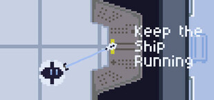 Keep the Ship Running