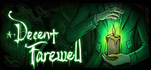A Decent Farewell