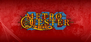 METRO QUESTER ZERO