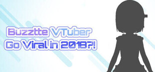 過去でバズってVTuber -2018からならバズれるんじゃ！？
